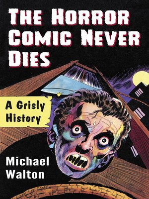 cover image of The Horror Comic Never Dies
